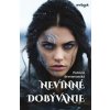Nevinné dobývanie - Patrícia Brestovanská