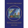One Earth | Three Worlds (Julian Carlyon)(Brožovaná)