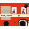 Haló, hasiči - Eva Mrázková