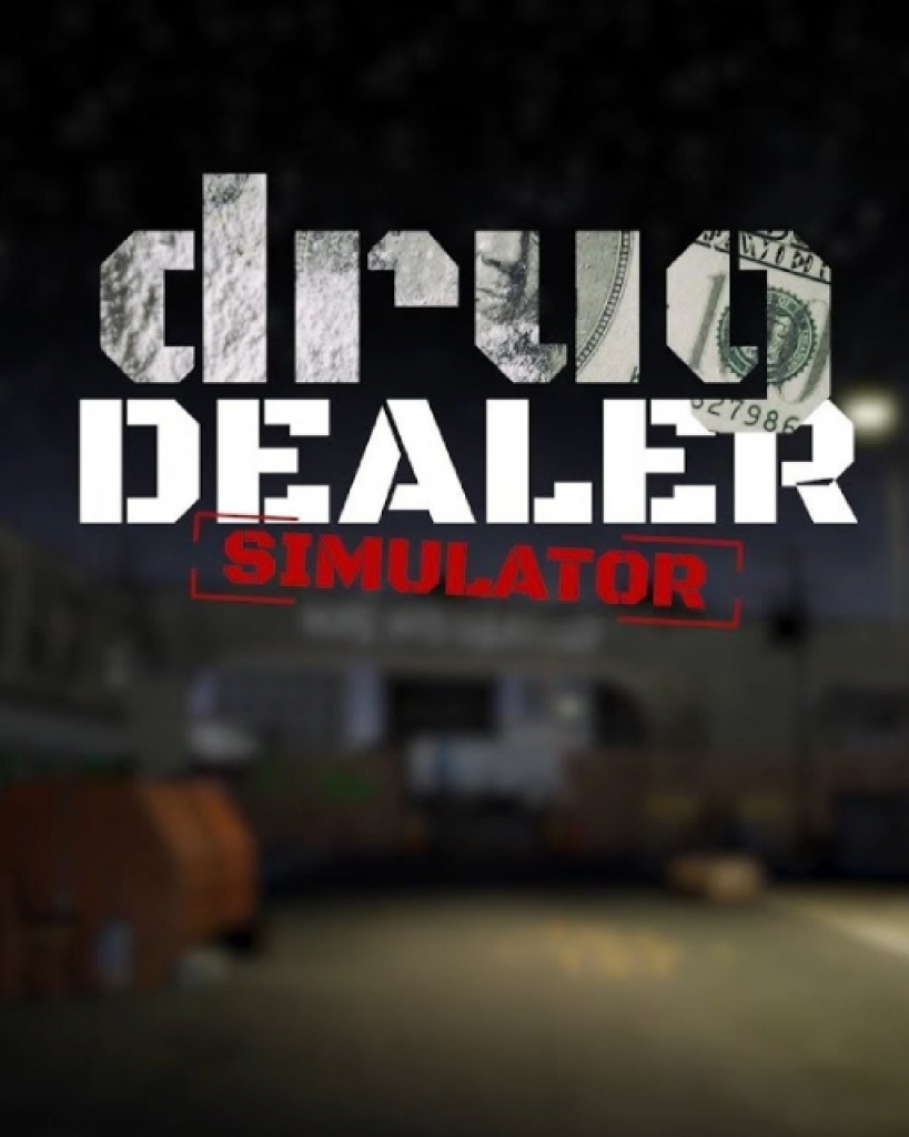 Drug Dealer Simulator