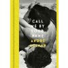 Call Me By Your Name - André Aciman, Atlantic Books