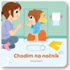 Chodím na nočník