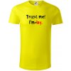 Trust me I´m an Ing. / Ver mi som Ing. - Tričko z organickej bavlny - M ( Citrónová )