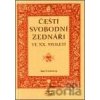 Čeští svobodní zednáři ve XX. století - Jana Čechurová