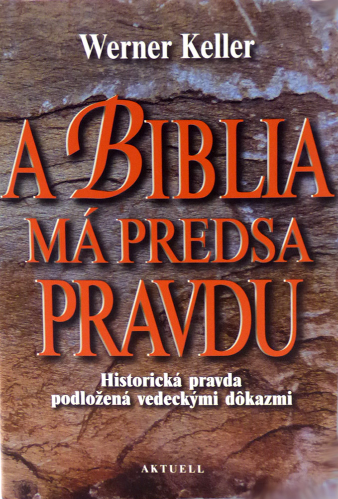 A Biblia má predsa pravdu