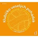 Klubíčko veselých pohádek - Jitka Škápíková