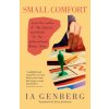 Small Comfort