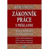 Komentovaný Zákonník práce s príkladmi