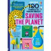 100 Things to Know about Saving the Planet (Alice James,Rose Hall)(Pevná)