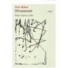 Dvojdomí - Petr Mikeš