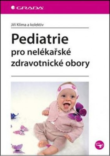 Pediatrie pro nelékařské zdravotnické obory