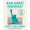 Kam kráčí Amerika (Scott Galloway)