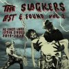 The Slackers - The Slackers - Lost & Found Vol. 2 (11 LP)