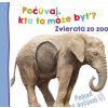 Svojtka Počúvaj, kto to môže byť - zvieratá zo zoo