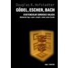 Gödel, Escher, Bach - Douglas Hofstadter