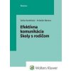 Efektívna komunikácia školy s rodičom - Soňa Koreňová, Kristián Berecz