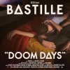 Bastille: Doom Days: CD