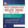 Strategies for Student Success on the Next Generation NCLEX R NGN Test Items - Linda Anne Silvestri Angela Elizabeth Silvestri Donna D Ignatavicius