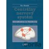 Centrálny nervový systém - Per Brodal