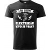 Pánske tričko Ja som elektrikár (Ja som elektrikár kto je viac)