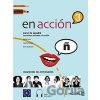 En Acción 3: Cuaderno de actividades (B2) - Marisa Lomo Simavilla, Carolina Osinaga Apezteguia, Rocío Santamaría Martínez