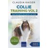 Collie Training Vol 2 (Claudia Kaiser)(Brožovaná)