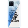 Odolné silikónové puzdro iSaprio - Makes You Stronger - Realme 8 / 8 Pro