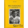 Bez pardonu - Ladislav Harsányi