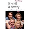 Bratři a sestry - Pořadí narození jako osud - König Karl