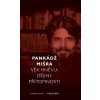 Věk hněvu: Dějiny přítomnosti - Mišra, Pankádž