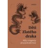 Děti Zlatého draka - Ondřej Pivoda