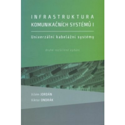 Infrastruktura komunikačních systémů I.