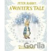 Peter Rabbit: A Winter's Tale - Beatrix Potter