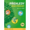 Přehledy živé přírody pro 3.-5. ročník - Věra Čížková, Lenka Bradáčová