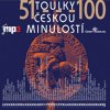 Toulky českou minulostí 51-100 - 2CD