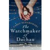 Watchmaker of Dachau (Carly Schabowski)(Brožovaná)