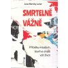 Mersky Leder Jane: Smrtelně vážně (Sebevražednost a sebepoškozování dospívajících je třeba brát velice vážně. Sebevražednost mladých stále roste spolu se zvyšujícím se tlakem na mládež. ( 221 str. B5)