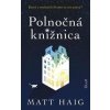 Polnočná knižnica - Matt Haig