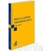 Bail-in a ochrana vlastnického práva - Radek Vojtek