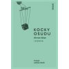 Kocky osudu - Ahmet Altan