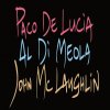 Paco De Lucía, Al Di Meola, John McLaughlin: The Guitar Trio - CD