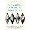 Women Are Up to Something (Benjamin J. B. Lipscomb)(Pevná)