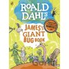 James's Giant Bug Book - Roald Dahl