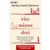 Vier minus drei (Filmausgabe) (Barbara Pachl-Eberhart)(Brožovaná)