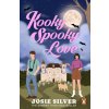 Kooky Spooky Love (Josie Silver)(Brožovaná)