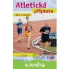 E-kniha Atletická příprava - Petr Jeřábek