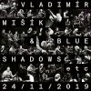 Mišík Vladimír, Blue Shadows, ETC...: 24/11/2019 - Vinyl (LP)