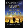 River of Gold: Empire XI