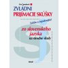 Zvládni prijímacie skúšky zo slovenského jazyka na stredné školy - Eva Cesnaková