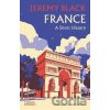 France: A Short History - Jeremy Black